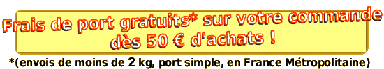 Frais de port gratuits