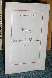 Livre ancien Savoie - Voyage avec Xavier de Maistre 1763-1963 - Planche Henry