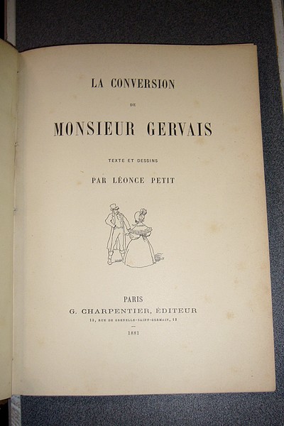 La Conversion de Monsieur Gervais - Petit Léonce