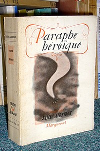 Paraphe héroïque - Aldridge James