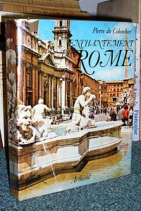 livre ancien - Enchantement de Rome - Du Colombier, Pierre