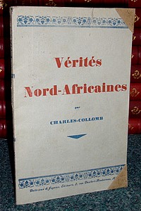 livre ancien - Vérités Nord-Africaines - Charles-Collomb