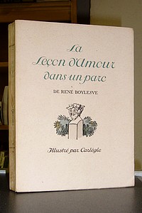 livre ancien - La leçon d'amour dans un parc - Boylesve René - Carlègle