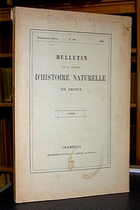 Livre ancien Savoie - Bulletin de la Société d'Histoire Naturelle de Savoie, Deuxième série, Tome... - Bulletin