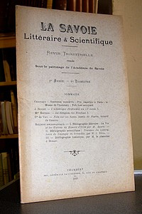 Livre ancien Savoie - La Savoie Littéraire & scientifique, 5è année, 1er trimestre 1910 - La Savoie Littéraire & Scientifique