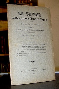 Livre ancien Savoie - La Savoie Littéraire & scientifique, 6è année, 1er trimestre 1911 - La Savoie Littéraire & Scientifique