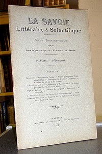 Livre ancien Savoie - La Savoie Littéraire & Scientifique, 6è année, 4è trimestre 1911 - La Savoie Littéraire & Scientifique