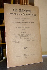 Livre ancien Savoie - La Savoie Littéraire & Scientifique, 8è année, 1er trimestre 1913 - La Savoie Littéraire & Scientifique