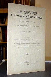 Livre ancien Savoie - La Savoie Littéraire & Scientifique, 8è année, 2è trimestre 1913 - La Savoie Littéraire & Scientifique