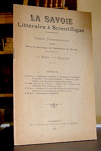 Livre ancien Savoie - La Savoie Littéraire & Scientifique, 14è année, 1er trimestre 1919 - La Savoie Littéraire & Scientifique