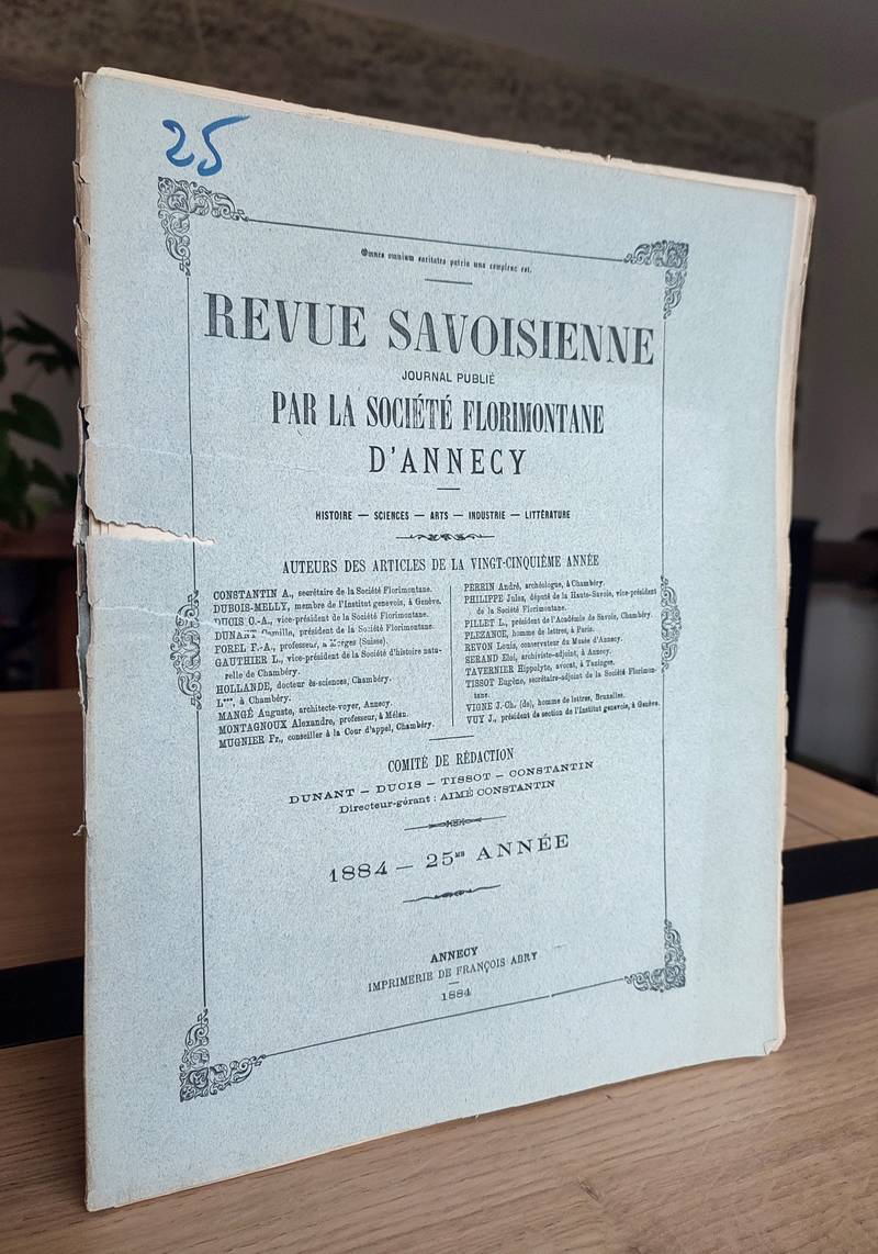 Revue Savoisienne, 1884, 25ème année - Revue Savoisienne