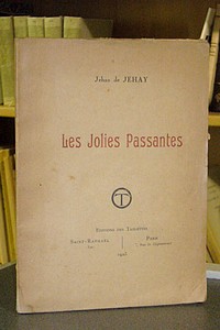 livre ancien - Les jolies passantes - de Jehay, Jehan