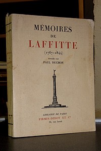 livre ancien - Mémoires de Laffitte (1767-1844) - Lafitte - Paul Duchon