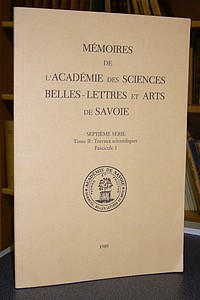 Livre ancien Savoie - Mémoires de l'Académie des Sciences, Belles-Lettres et Arts de Savoie.... - Académie des Sciences, Belles-Lettres et Arts de Savoie