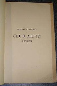Section Lyonnaise du Club Alpin, septième Bulletin, 1890