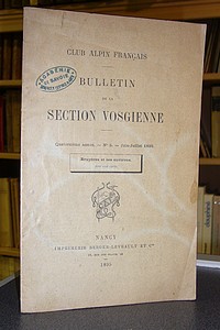 Bruyères et ses environs. Club Alpin Français. Bulletin de la Section Vosgienne, quatorzième année, n° 5, juin-juillet 1895