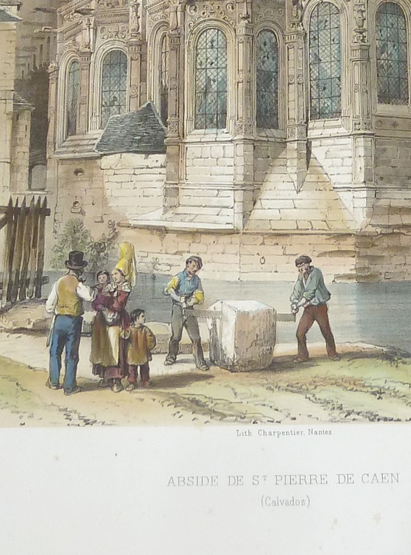 Abside de St Pierre de Caen (Calvados) (Lithographie aquarellée)
