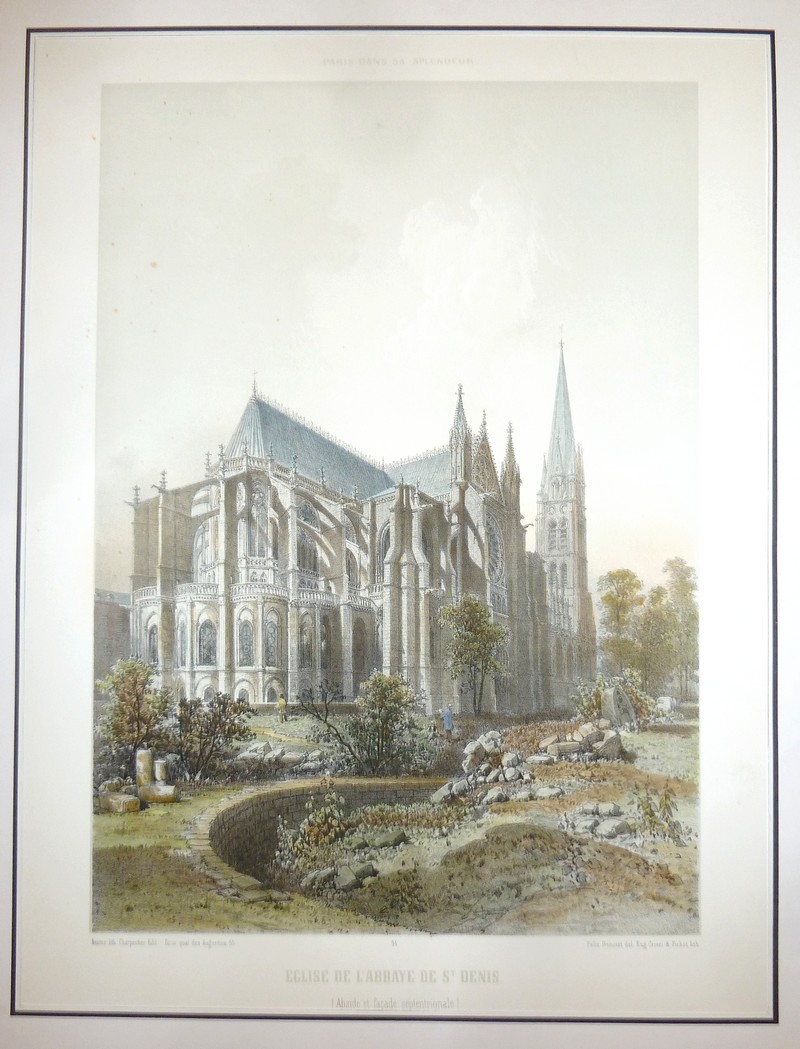 Église de l'Abbaye de St Denis (abside de la façade septentrionale) (Lithographie aquarellée) - Benoist Félix