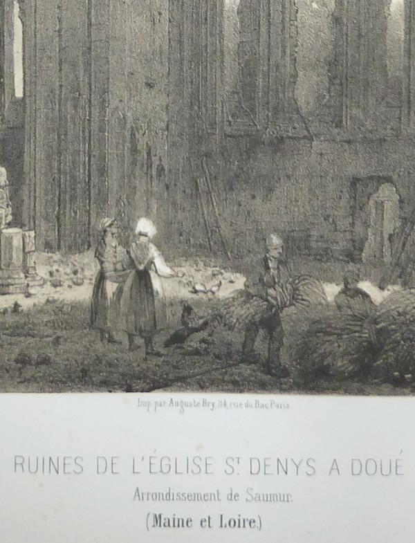 Ruines de l'église St Denys à Doué, arrondissement de Saumur (Maine et Loire) (Lithographie)