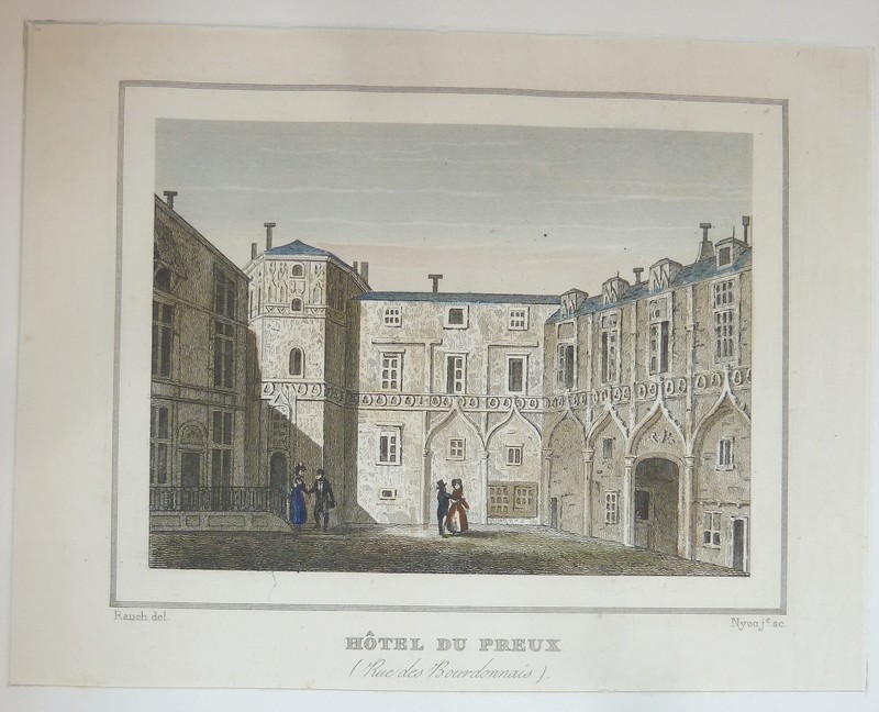 Hôtel du Preux (rue des Bourdonnais) (Gravure aquarellée)