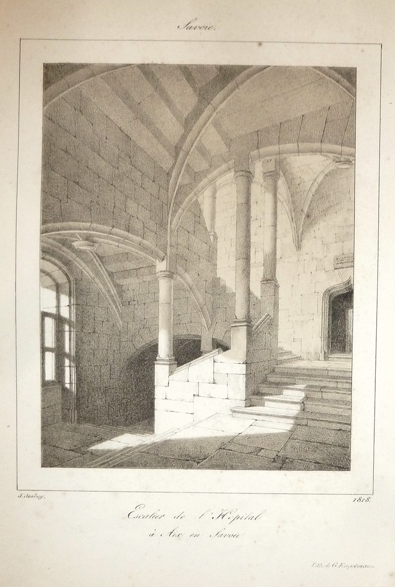 Livre ancien Savoie - Escalier de l'Hôpital à Aix en Savoie (Lithographie) - Isabey, J.