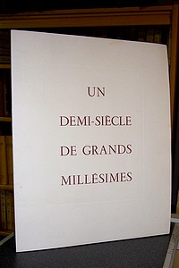 Un Demi-Siècle de Grands Millésimes - 1966 - 
