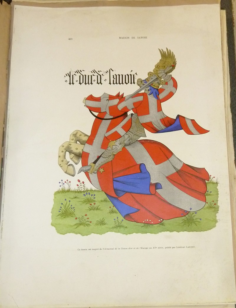 Livre ancien Savoie - Armorial et Nobiliaire de l'Ancien Duché de Savoie (Tome I - 1863) - Foras, Le Cte E. Amédée de