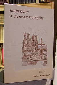 Bienvenue à Vitry le François - 12 dessins originaux