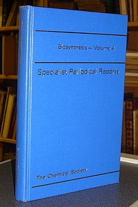 Biosynthesis - Specialist Periodical Reports - Volume 4 - Bu'Lock, J. D.