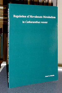 Thèse - Thesis. Regulation of Mevalonate Metabolism in Catharanthus roseus