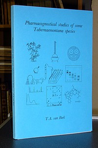 Thèse - Thesis. Pharmacognostical Studies of some Tabernaemontana species