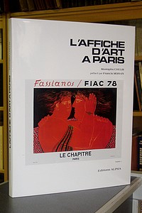 L'Affiche d'Art à Paris. Tome I - Chelbi Mustapha