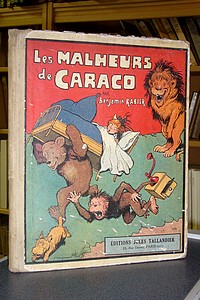 Les malheurs de Caraco - Rabier Benjamin
