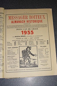 Le Véritable Messager Boiteux de Berne et Vevey, pour l'An de grâce 1955. Almanach historique.
