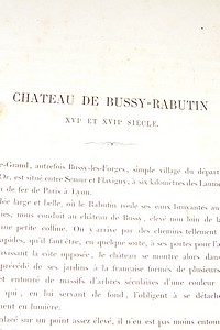 Monographie du Château de Bussy-Rabutin, XVIe et XVIIe siècle