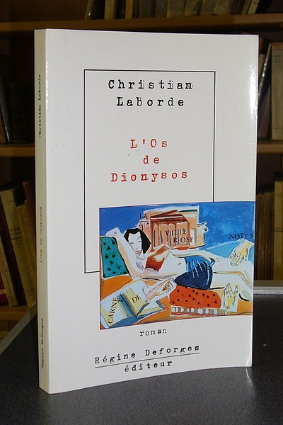 livre ancien - L'Os de Dionysos - Laborde Christian