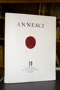 Livre ancien Savoie - Annesci n° 19 - La formation d'une ville, Annecy jusqu'au début du XVIe... - Annesci - Pierre Duparc