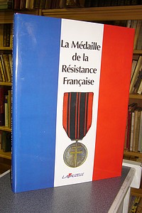 La Médaille de la Résistance Française - 
