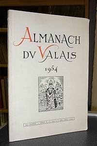 livre ancien - Almanach du Valais 1954 - Collectif