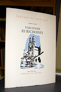 livre ancien - Variations zurichoises - Arnet Edwin