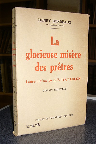 Livre ancien Savoie - La glorieuse misère des prêtres - Bordeaux, Henry