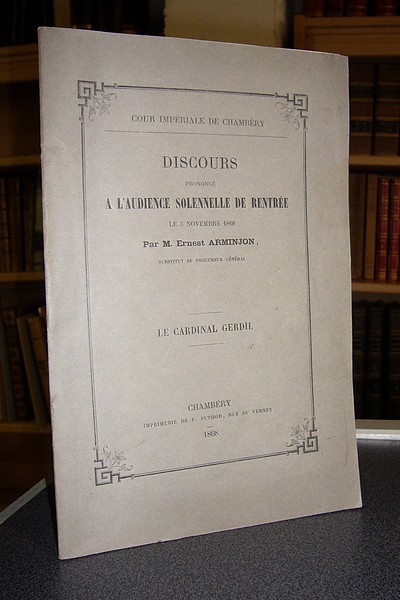 Livre ancien Savoie - Le Cardinal Gerdil - Arminjon, Ernest