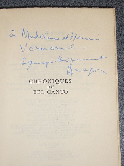 Livre ancien - Chroniques du Bel Canto - Aragon