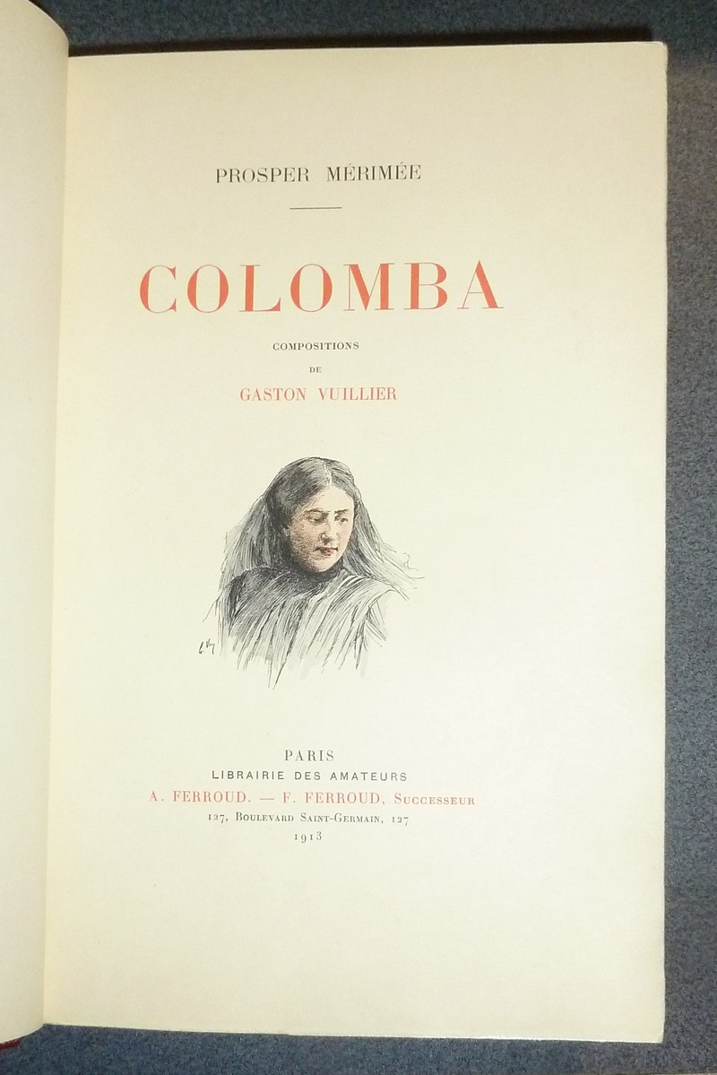 Colomba (Lettre autographe signée par Prosper Mérimée, exemplaire sur Japon avec double état, reliure signée)