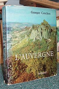 Livre ancien - plus sur : L'Auvergne de Conchon Georges