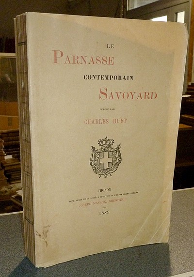 Livre ancien Savoie - Le Parnasse contemporain Savoyard - Buet Charles