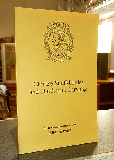 Chinese Snuff-bottles and Hardstone Carvings. Christie's. December 7, 1972 - 