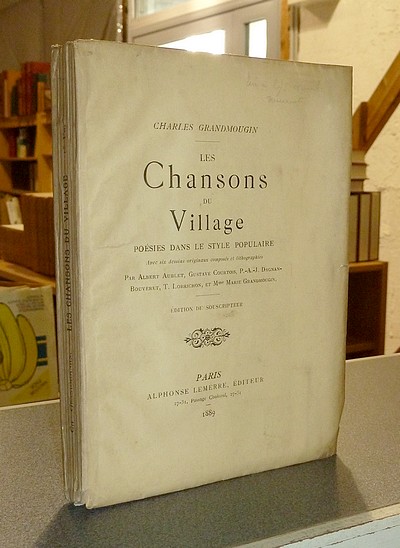 livre ancien - Les chansons du Village. Poésies dans le style populaire - Grandmougin, Charles