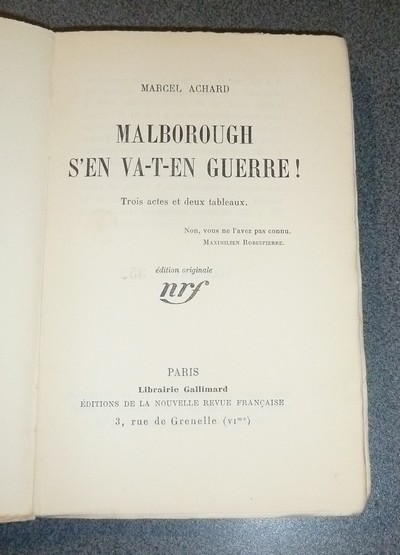 Malborough s'en va-t-en guerre. Trois actes et quatre tableaux (édition originale)