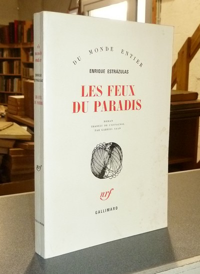 livre ancien - Les feux du Paradis - Estrazulas, Enrique